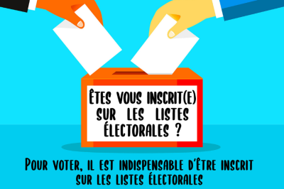 Pensez &agrave; vous inscrire sur liste &eacute;lectorale avant les &eacute;lections municipales 