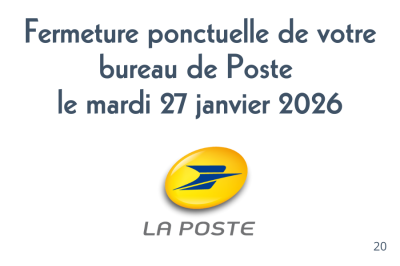 Fermeture ponctuelle de votre bureau de Poste