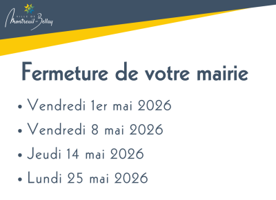 Fermeture de votre Mairie lors des jours f&eacute;ri&eacute;s